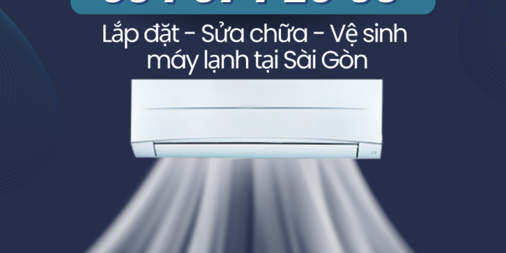 Dịch vụ sửa máy lạnh tại Sài Gòn giá rẻ