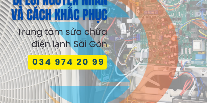 Bo mạch máy lạnh bị lỗi nguyên nhân và cách khắc phục