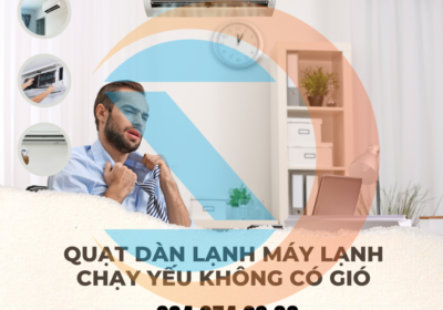 Quạt dàn lạnh máy lạnh chạy yếu không có gió