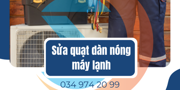 Quạt dàn nóng máy lạnh không hoạt động